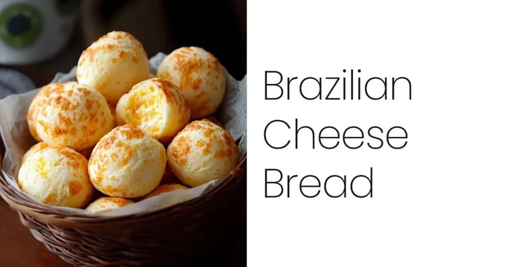 Brazilian Cheese Bread