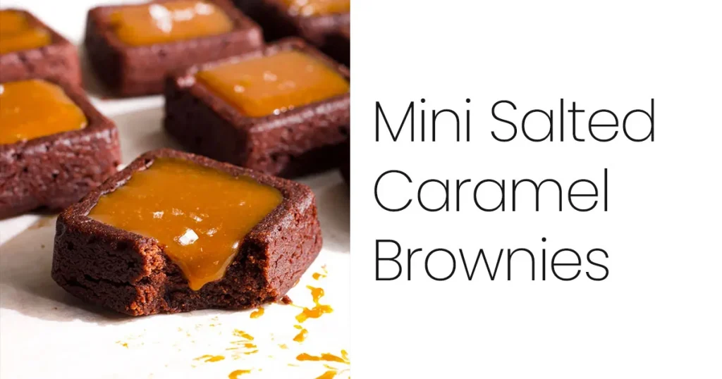 Mini Salted Caramel Brownies