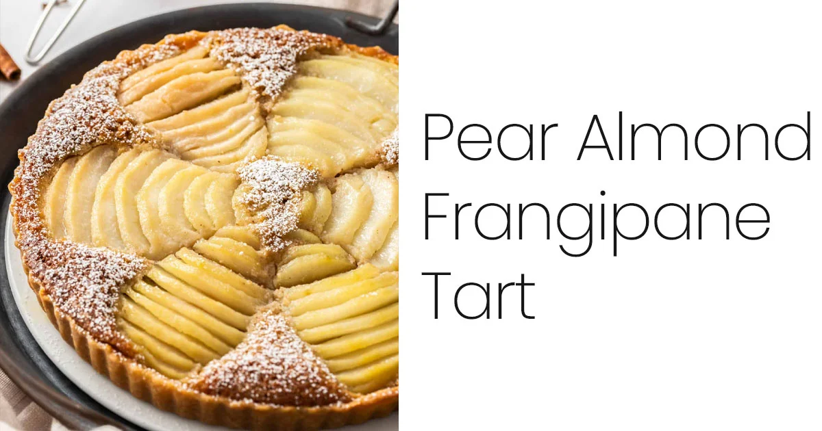 Pear Almond Frangipane Tart