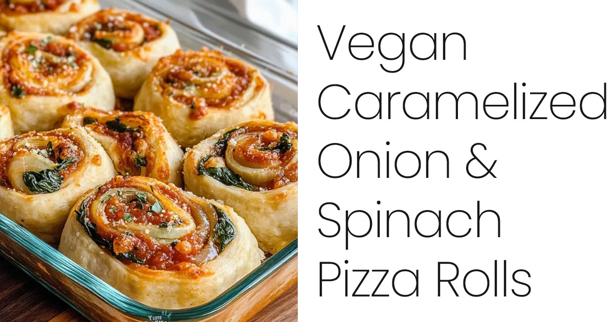 Vegan Caramelized Onion and Spinach Pizza Rolls