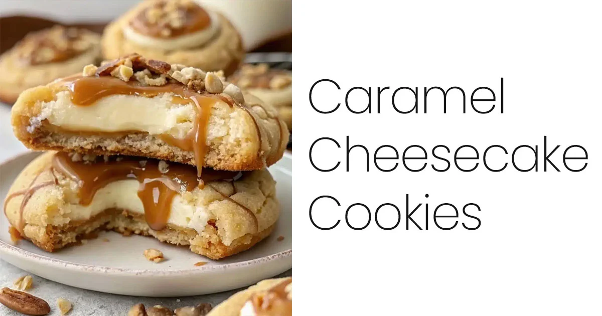 Caramel Cheesecake Cookies