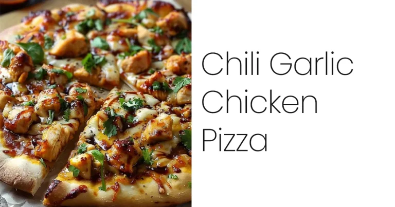 Chili Garlic Chicken Pizza
