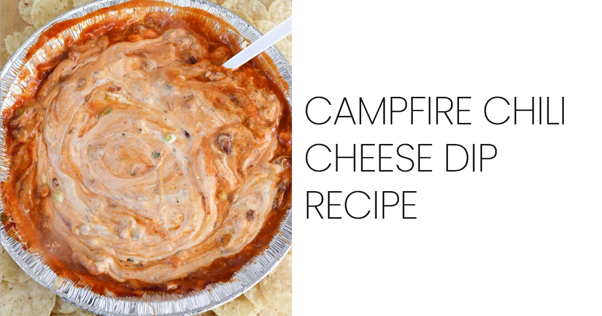 Campfire Chili Cheese Dip Recipe