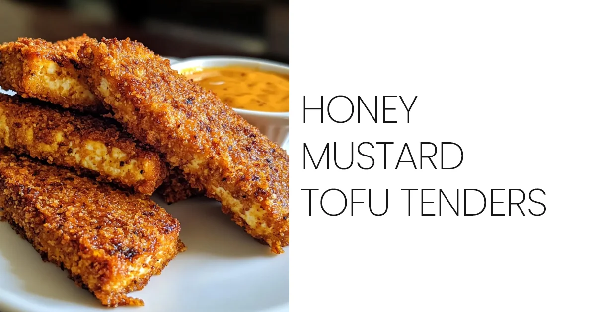 Honey Mustard Tofu Tenders