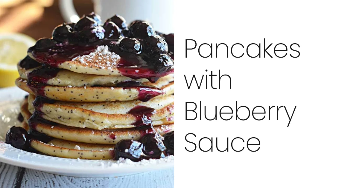 Pancakes with Blueberry Sauce