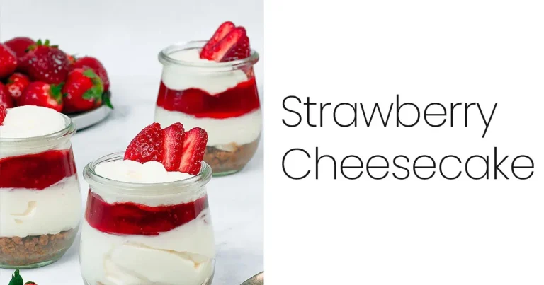 Strawberry Cheesecake Cups Recipe